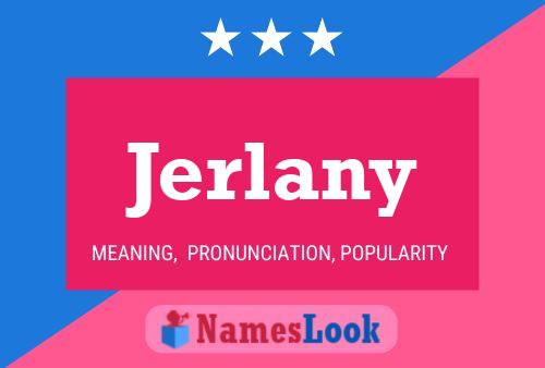 Jerlany Namensposter