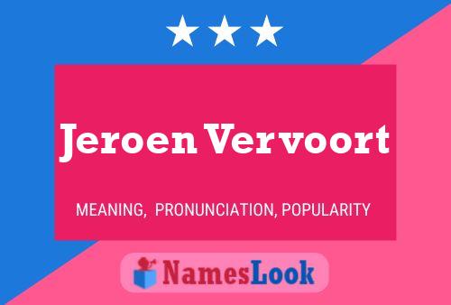 Jeroen Vervoort Namensposter