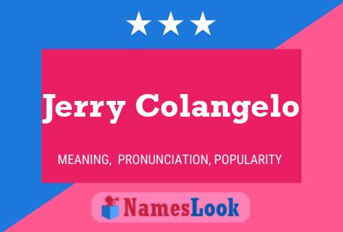 Jerry Colangelo Namensposter