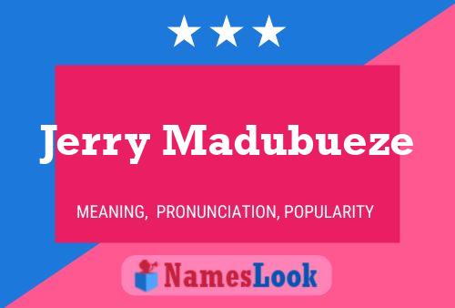 Jerry Madubueze Namensposter