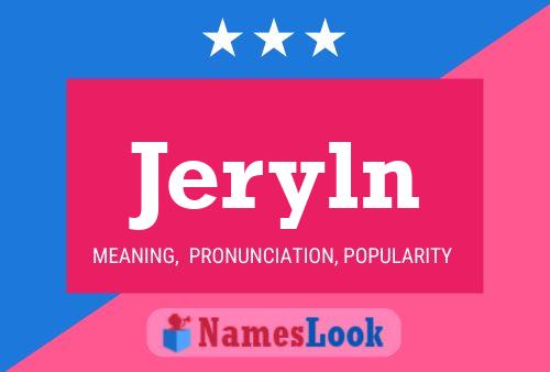 Jeryln Namensposter