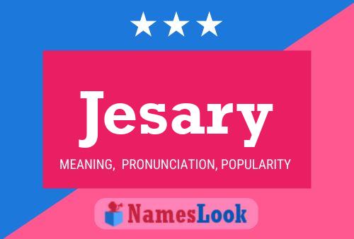 Jesary Namensposter