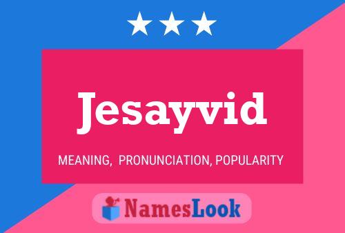 Jesayvid Namensposter