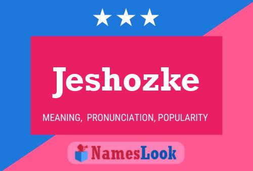 Jeshozke Namensposter