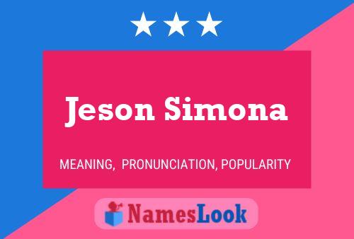 Jeson Simona Namensposter