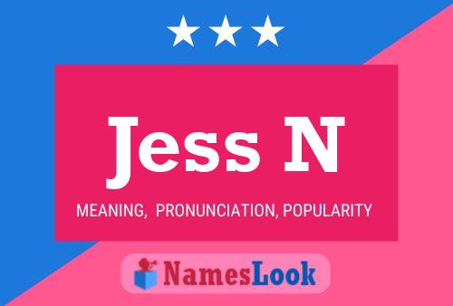 Jess N Namensposter