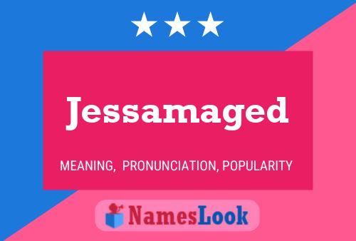 Jessamaged Namensposter