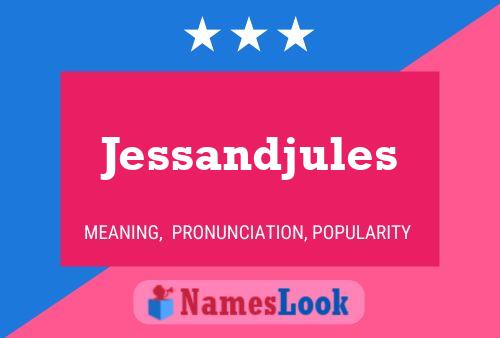 Jessandjules Namensposter