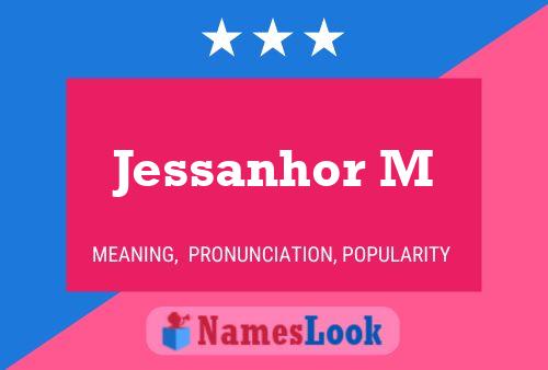 Jessanhor M Namensposter