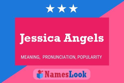 Jessica Angels Namensposter