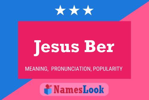 Jesus Ber Namensposter