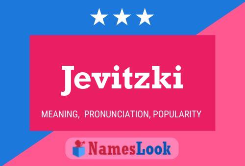 Jevitzki Namensposter