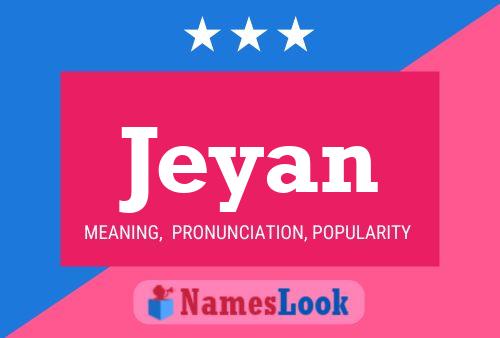 Jeyan Namensposter