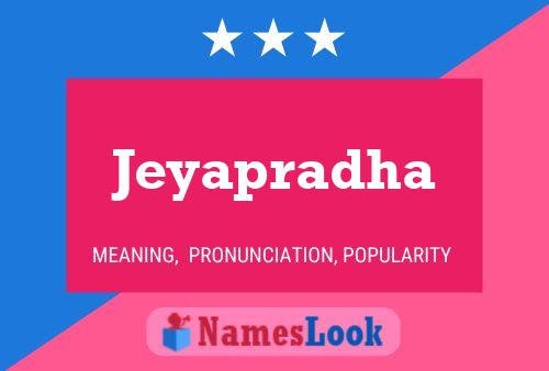 Jeyapradha Namensposter