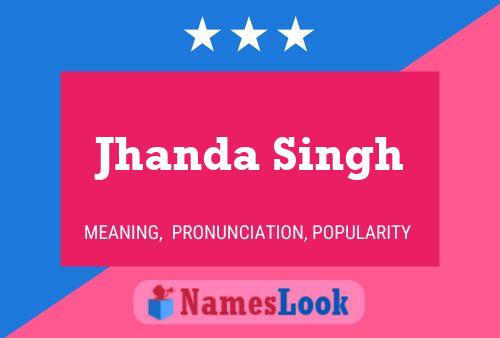 Jhanda Singh Namensposter