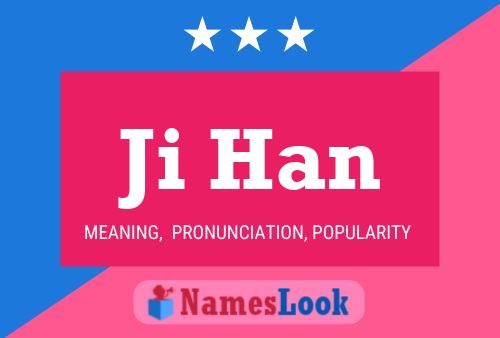 Ji Han Namensposter