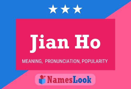 Jian Ho Namensposter