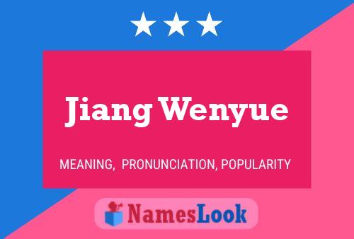 Jiang Wenyue Namensposter