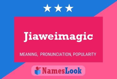 Jiaweimagic Namensposter