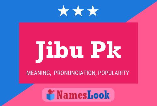 Jibu Pk Namensposter