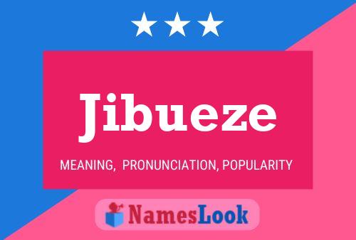 Jibueze Namensposter