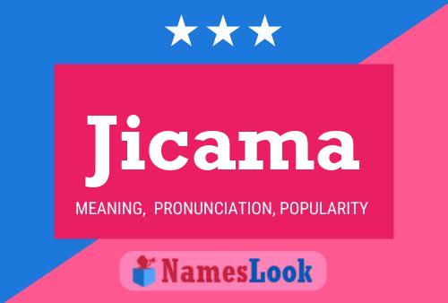 Jicama Namensposter