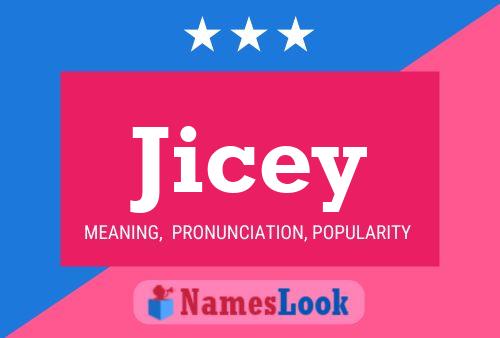 Jicey Namensposter