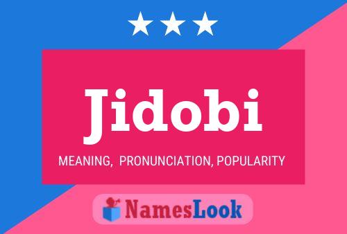 Jidobi Namensposter