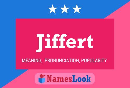 Jiffert Namensposter