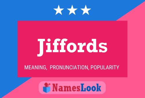 Jiffords Namensposter