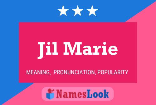 Jil Marie Namensposter