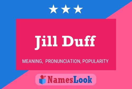 Jill Duff Namensposter