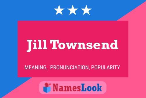 Jill Townsend Namensposter