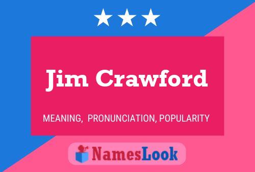 Jim Crawford Namensposter