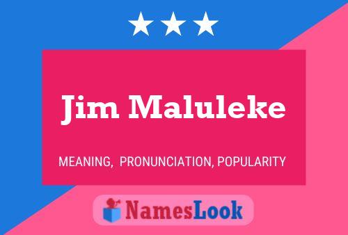 Jim Maluleke Namensposter