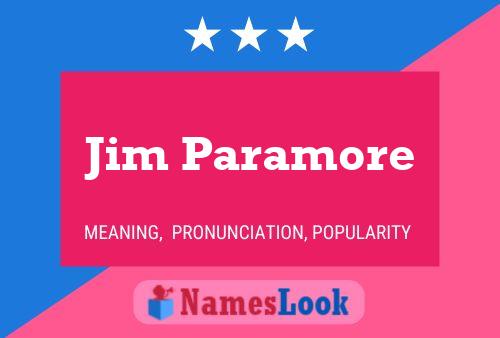 Jim Paramore Namensposter