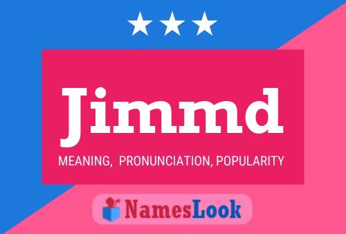 Jimmd Namensposter