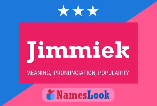 Jimmiek Namensposter