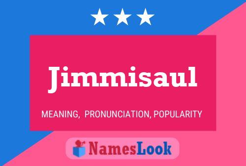 Jimmisaul Namensposter