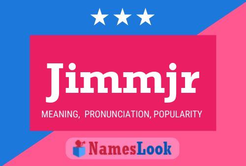 Jimmjr Namensposter