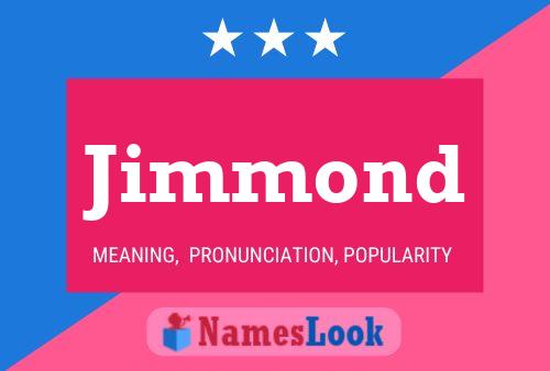 Jimmond Namensposter