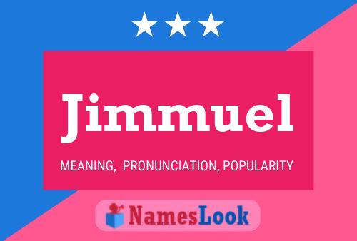 Jimmuel Namensposter