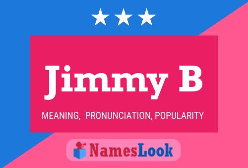 Jimmy B Namensposter