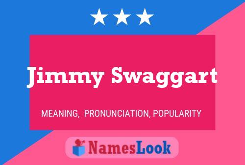 Jimmy Swaggart Namensposter