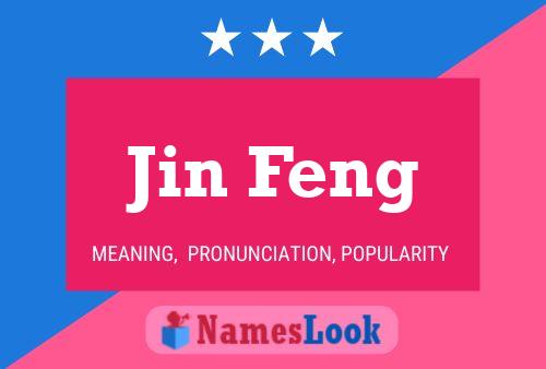 Jin Feng Namensposter