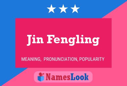 Jin Fengling Namensposter