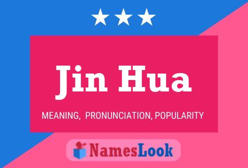 Jin Hua Namensposter