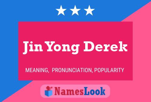 Jin Yong Derek Namensposter