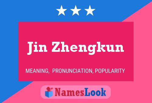 Jin Zhengkun Namensposter