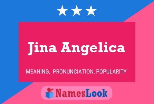 Jina Angelica Namensposter